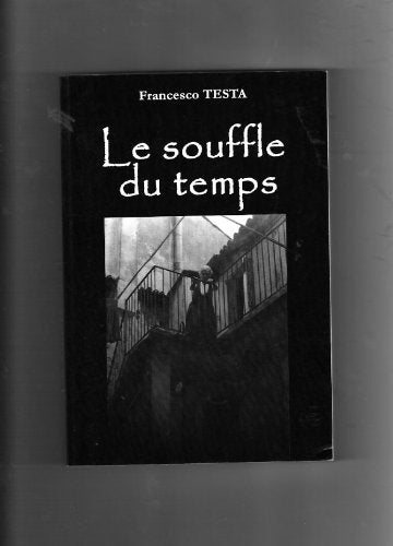 Le Souffle du temps book