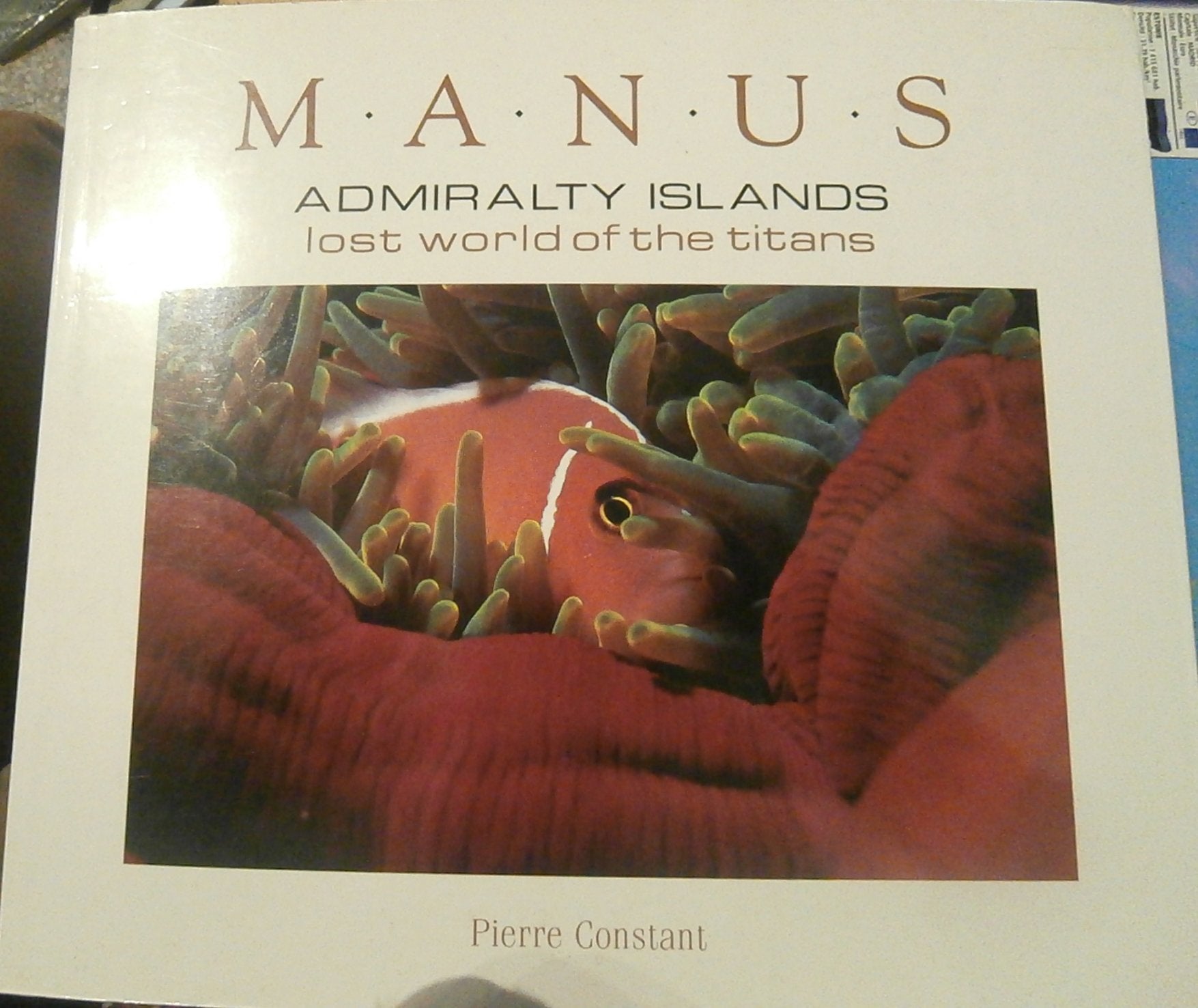 MANUS - Admiralty Islands - Lost world of the Titans book
