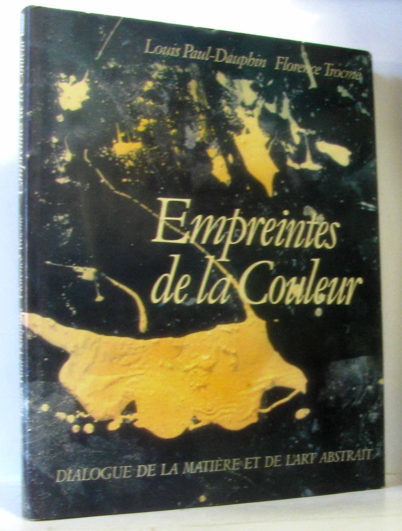 Empreintes de la couleur : dialogue de la matière et de l'art abstrait Politics & History