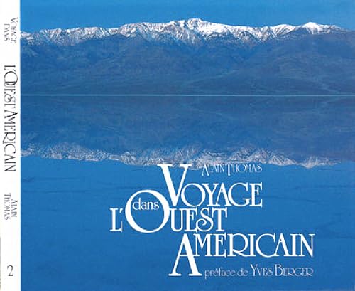 Voyage dans l'Ouest américain: Tome 2, La Vallée de la Mort et les déserts book