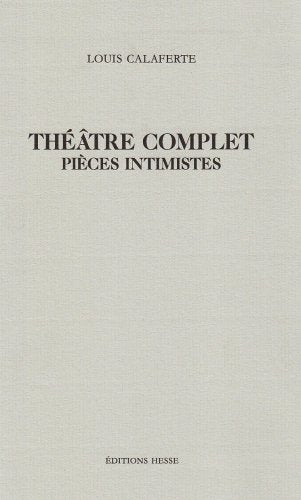 Théâtre complet. Vol. 1. Pièces intimistes book