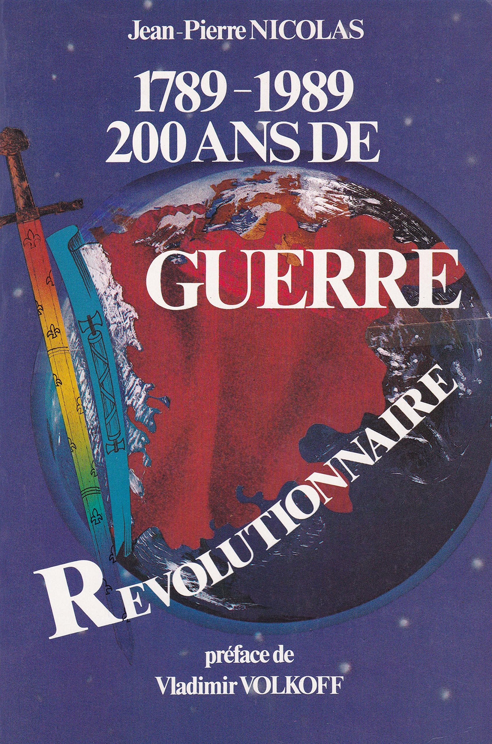 1789-1989 : 200 ans de guerre révolutionnaire book