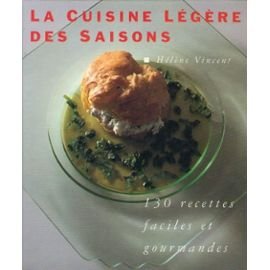 La Cuisine Légère Des Saisons book