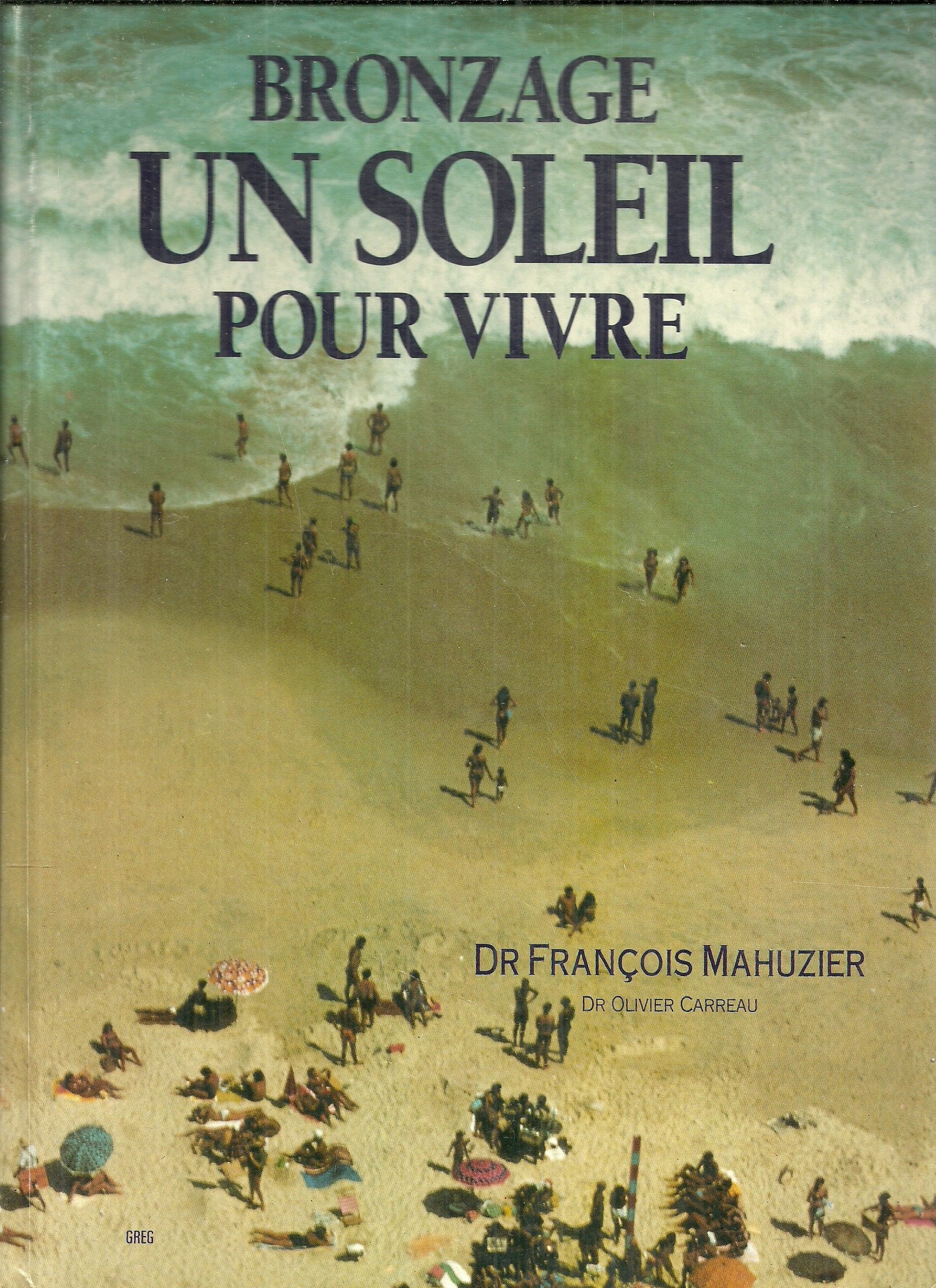bronzage un soleil pour vivre book