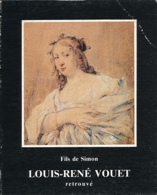 La vie et l'oeuvre de Louis-René Vouet book