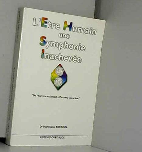 L'être humain: Une symphonie inachevée Books