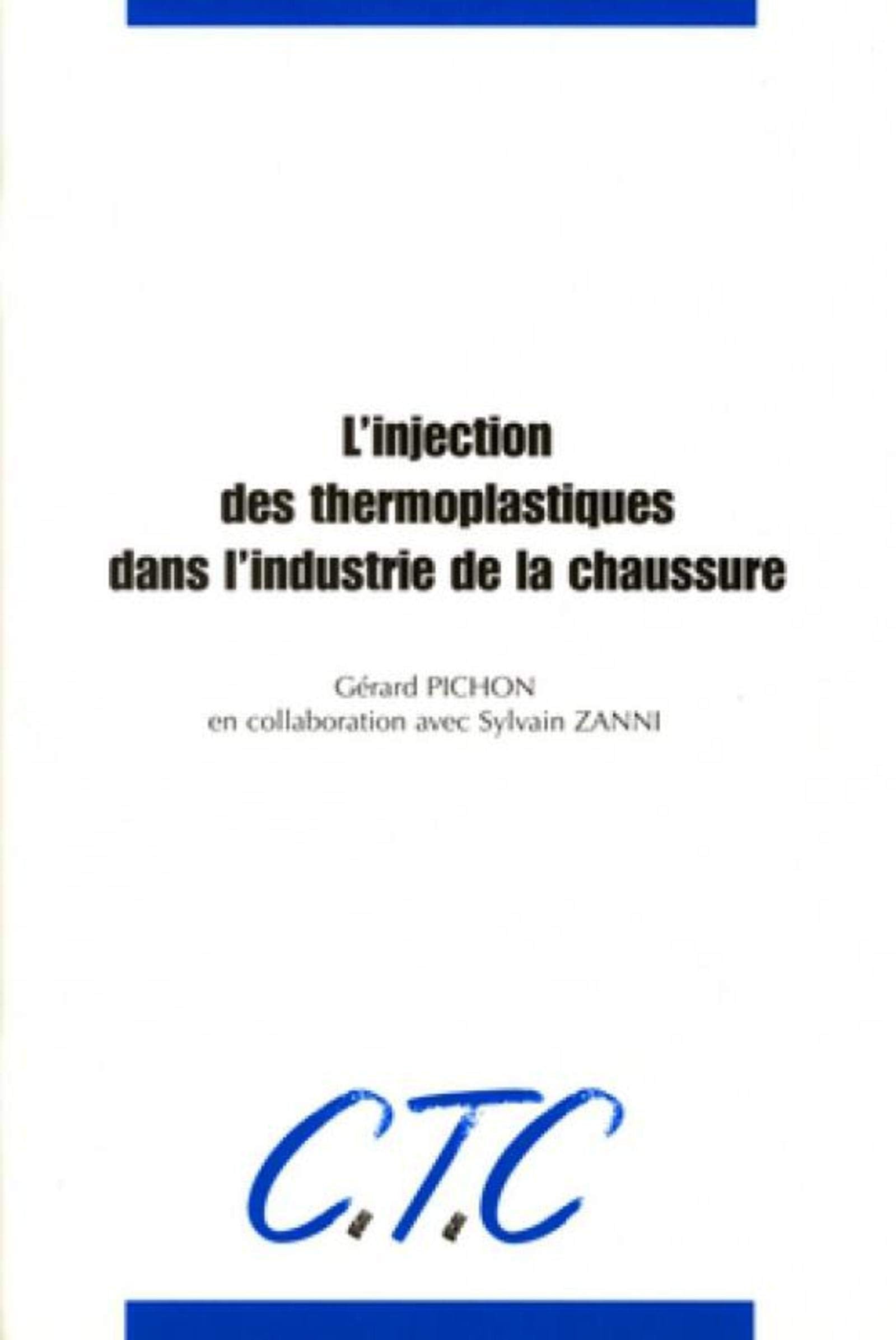 L'injection des thermoplastiques dans l'industrie de la chaussure book
