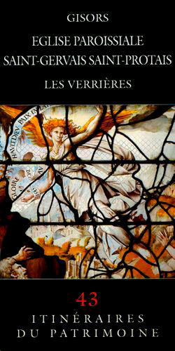 Gisors : église paroissiale Saint-Gervais Saint-Protais : les verrières book
