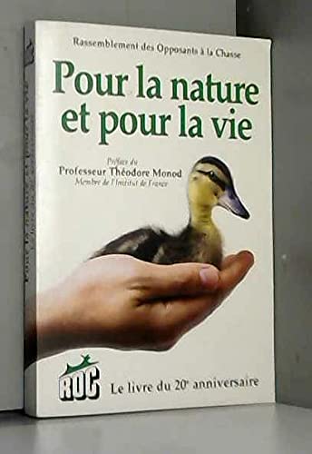 Pour la nature et pour la vie : Le livre du 20e anniversaire book