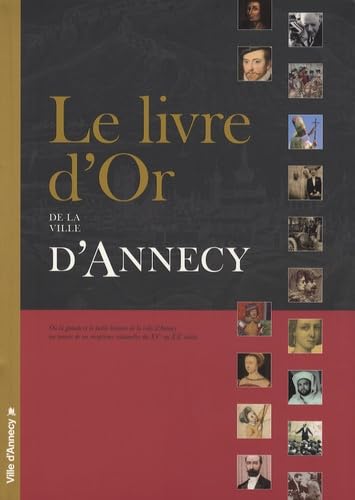 Le Livre d'Or de la ville d'Annecy Books