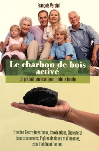 Le charbon de bois activé : Un produit universel pour toute la famille book