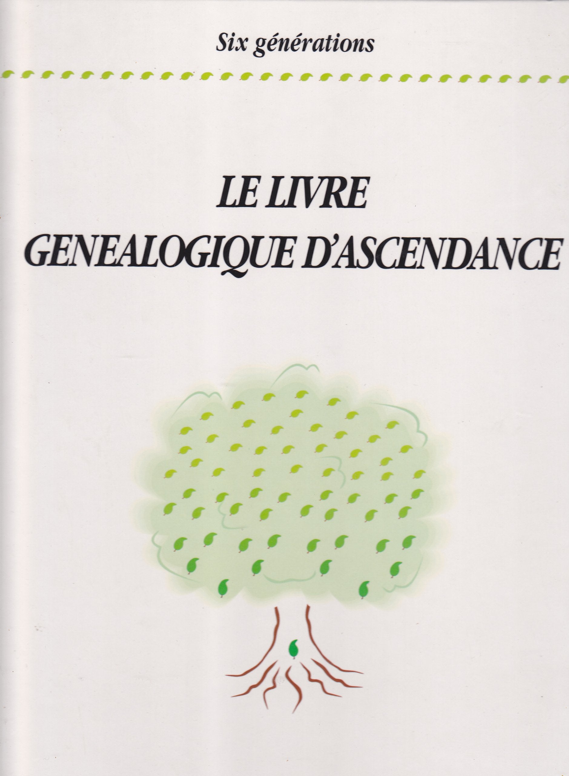 Le livre généalogique d'ascendance book