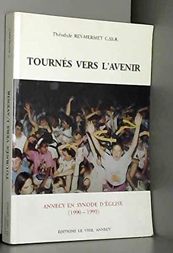Tournés vers l'avenir book
