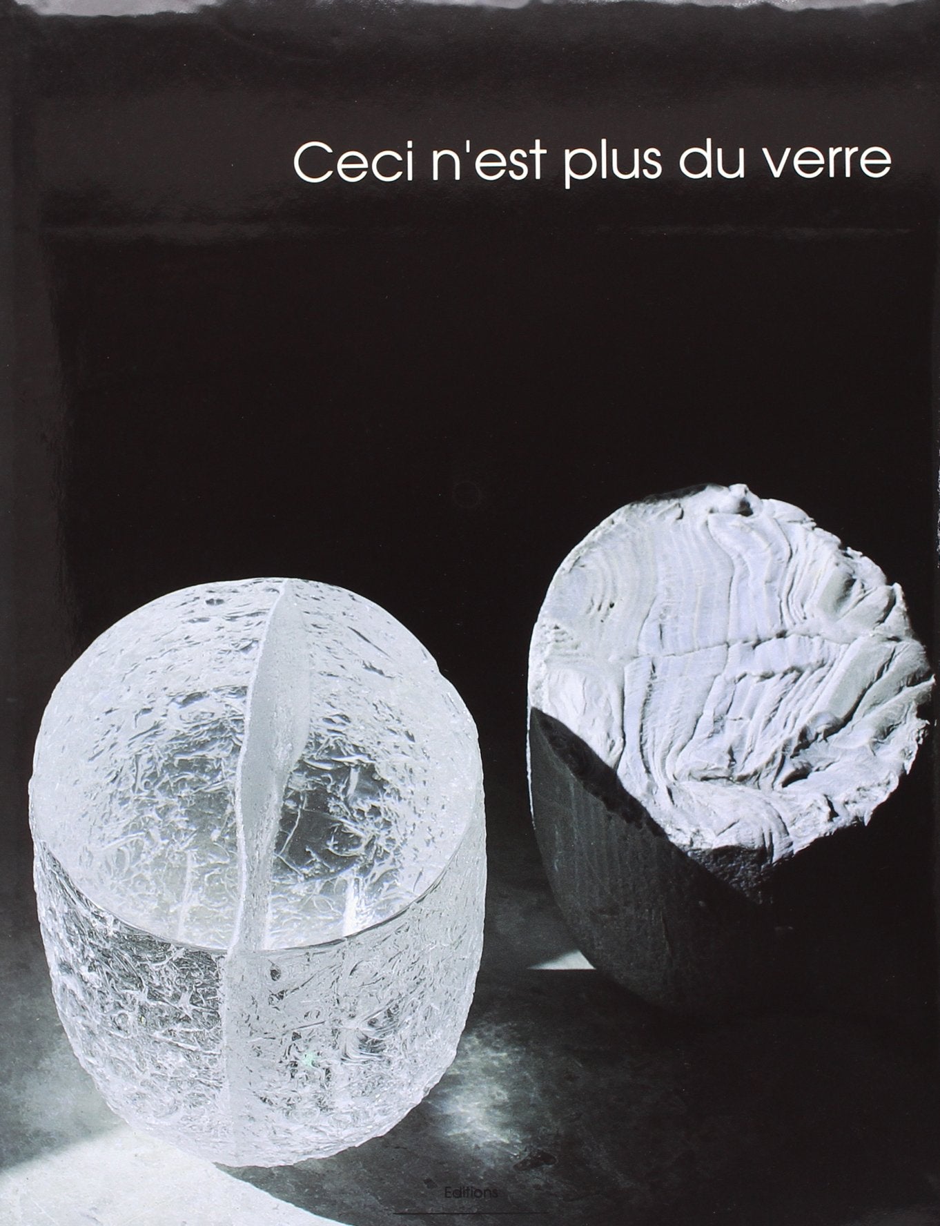 Ceci n'est plus du verre Books
