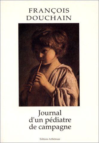 Journal d'un Pediatre de Campagne book