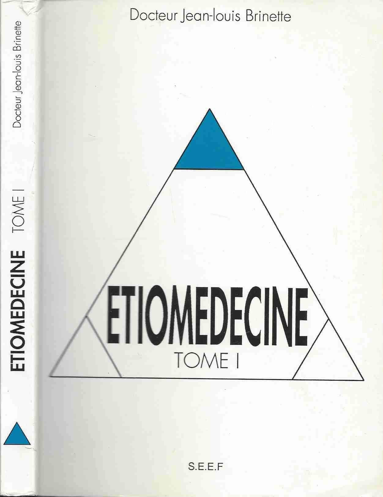 Etiomédecine. Tome 1 book