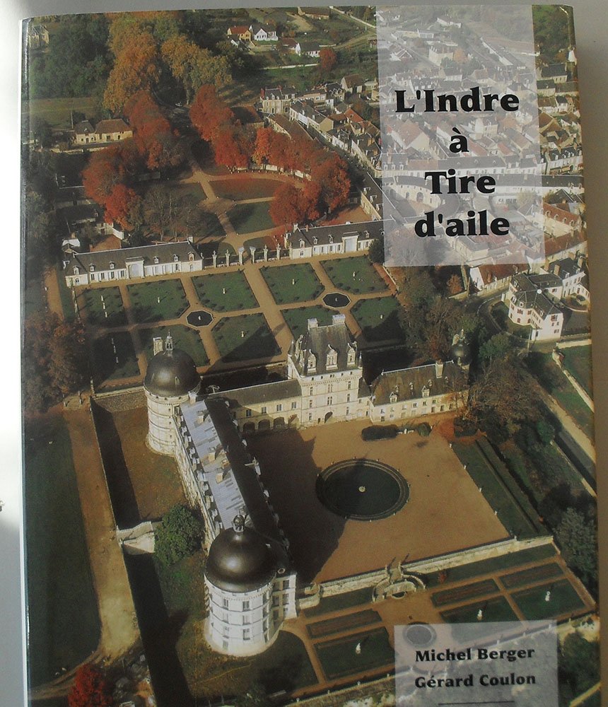 L'Indre à Tire d'aile 1e édition (bilingue F - GB) Film, Art & Culture