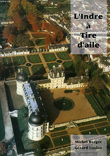 L'Indre à Tire d'aile 2e édition (bilingue F - GB) book