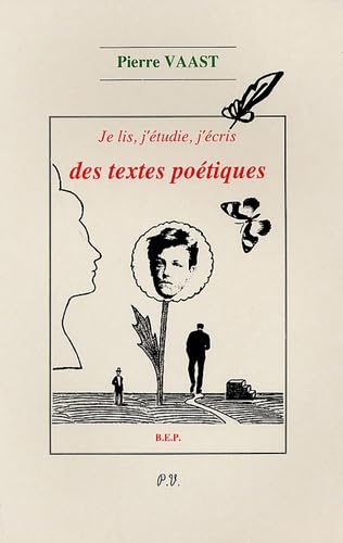 Je lis, j'étudie, j'écris des textes poétiques BEP 2e professionnelle et Tle Books