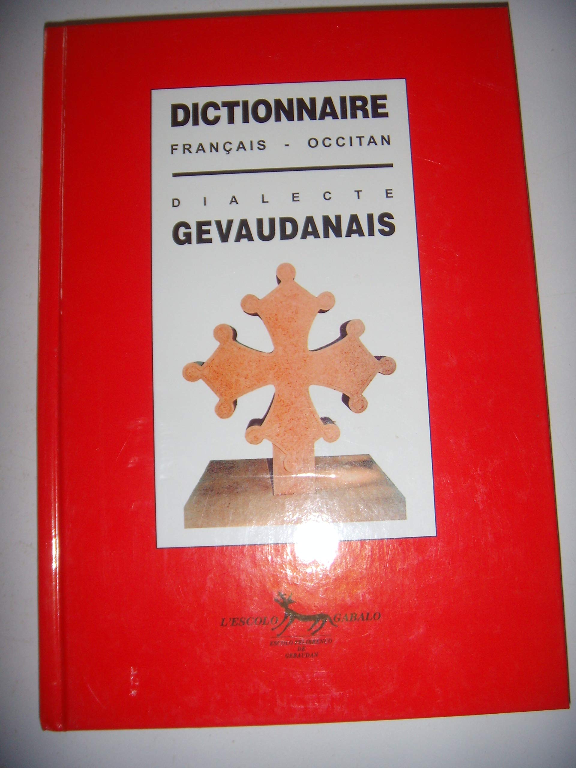 Dictionnaire français-occitan, dialecte gévaudanais book