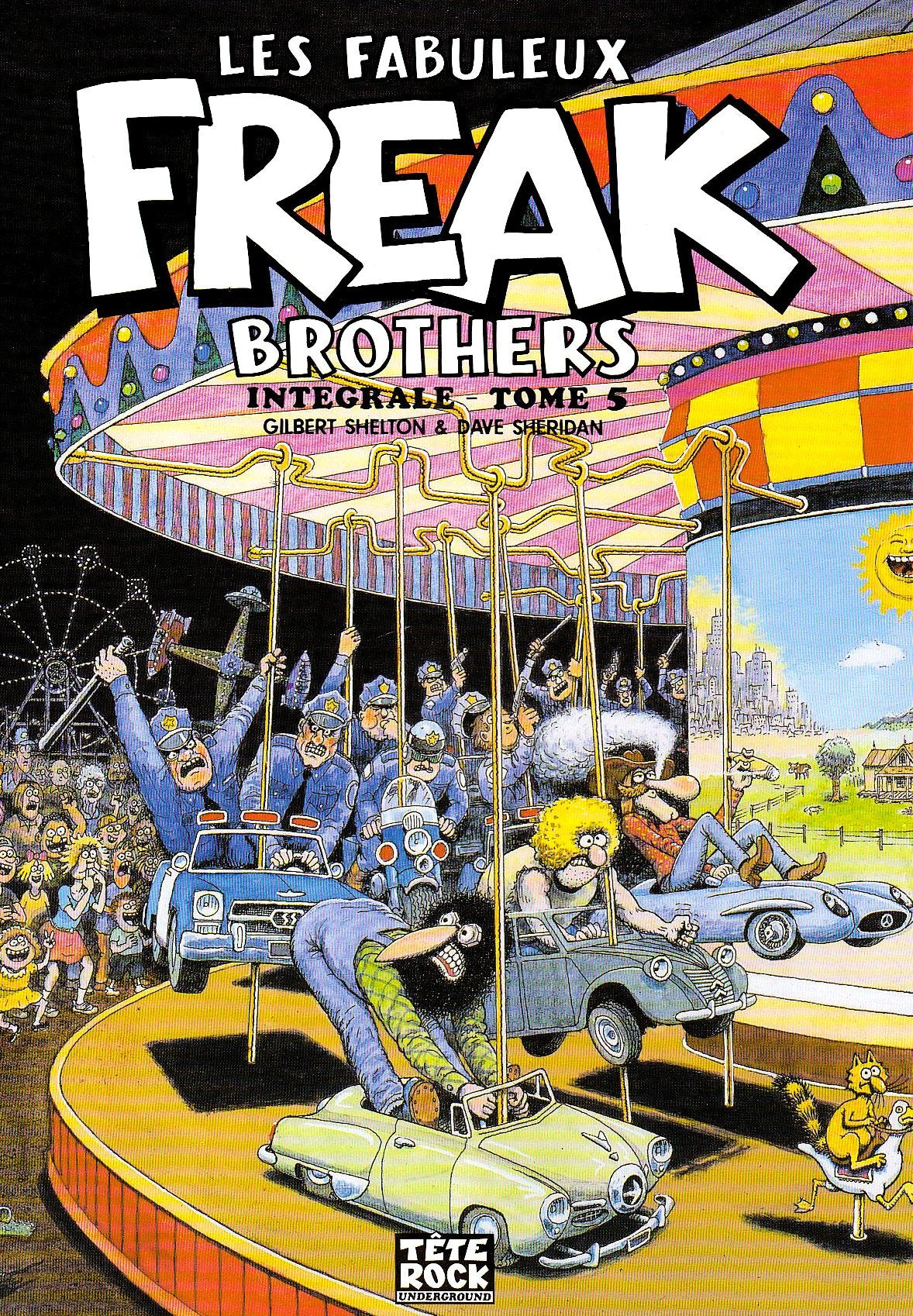 Les Fabuleux Freak Brothers Intégrale - Tome 5 book