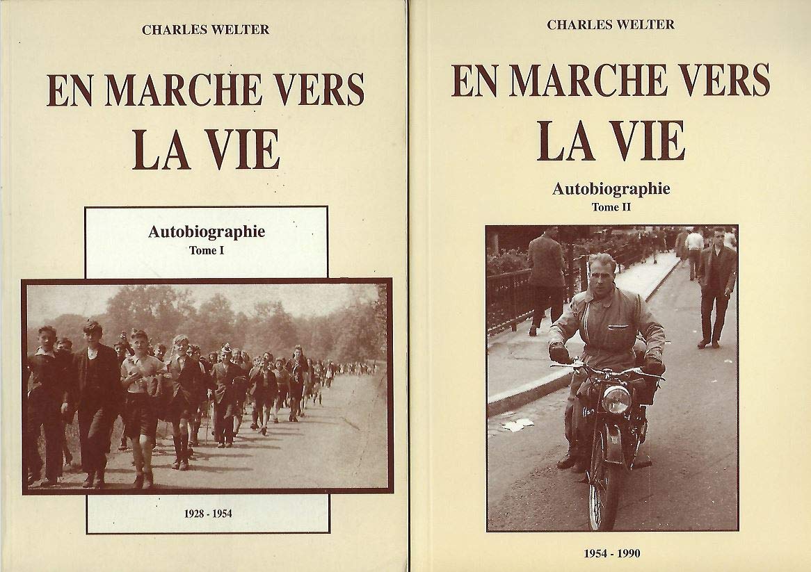 En marche vers la vie - Autobiographie (tome 1 et tome 2) book