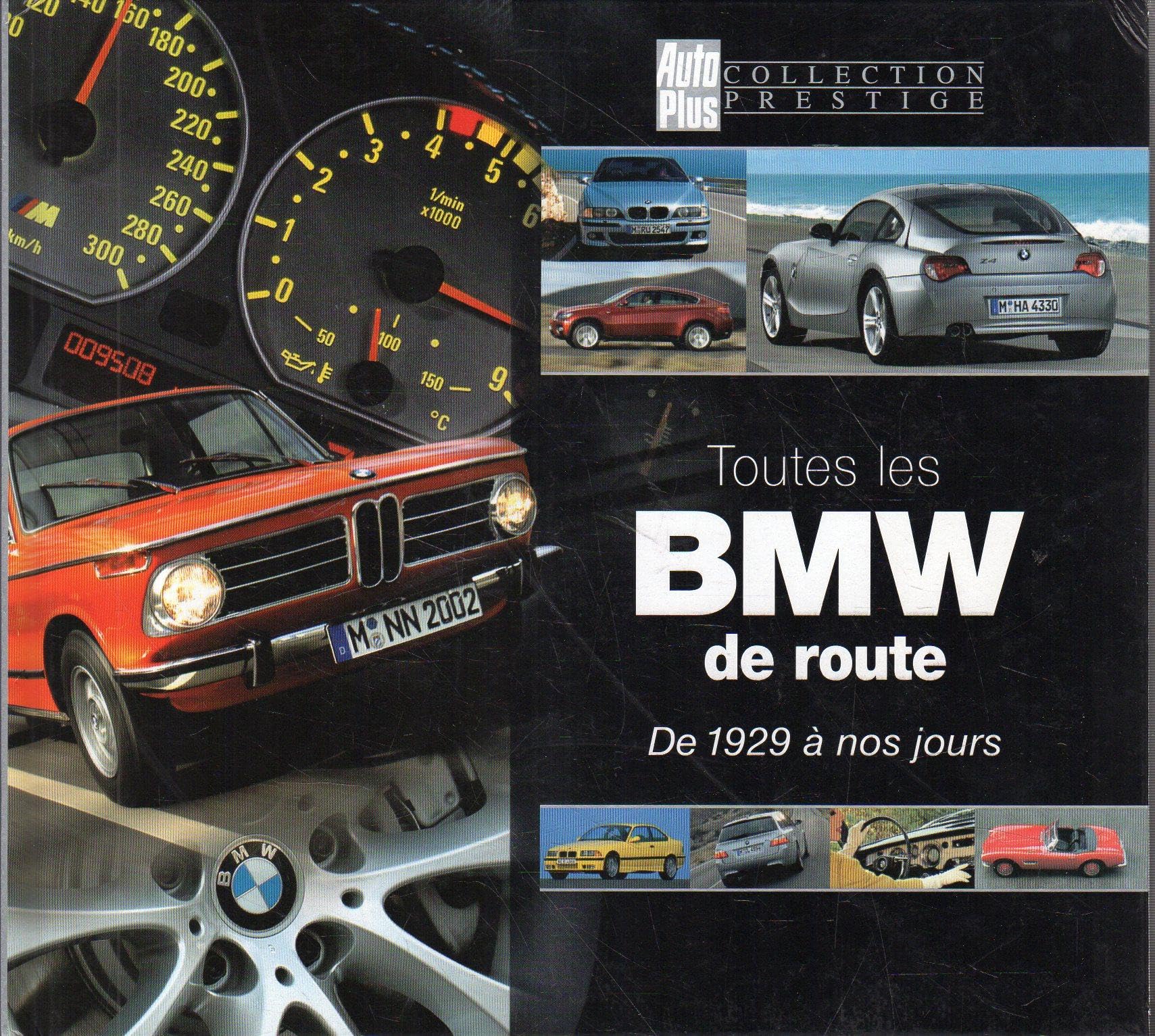 TOUTES LES BMW DE ROUTE DE 1929 A NOS JOURS book