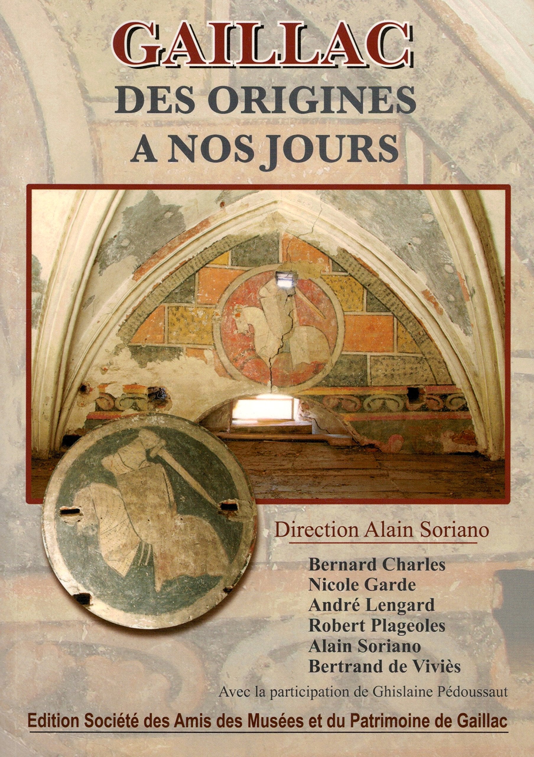 Gaillac des origines à nos jours / tarn / Midi Pyrénées / Occitanie Books