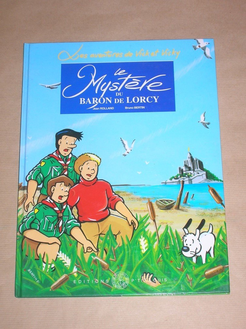 Les aventures de Vick et Vicky, tome 2 : Le mystère du Baron de Lorcy book