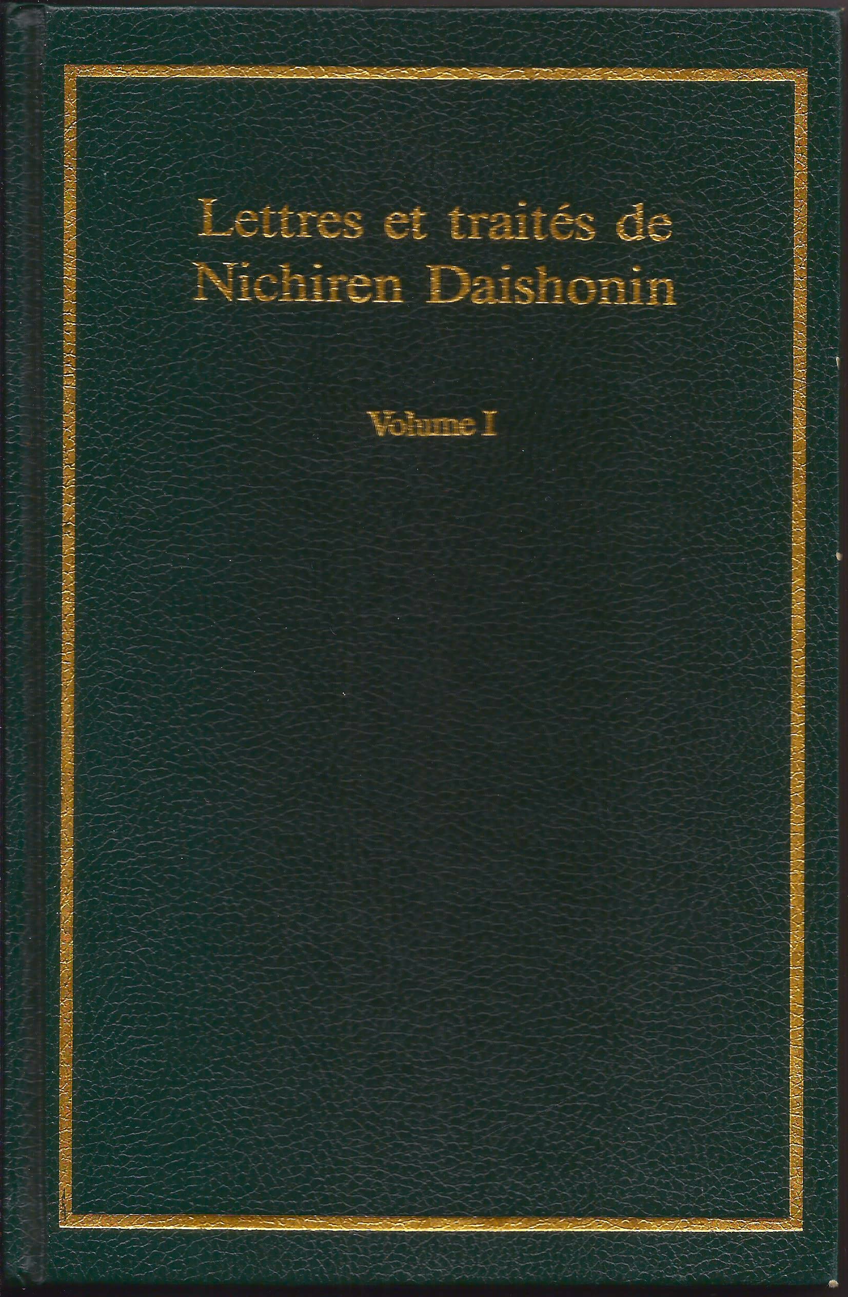 Lettres et traités de Nichiren Daishonin, tome 1,2 et 3 book