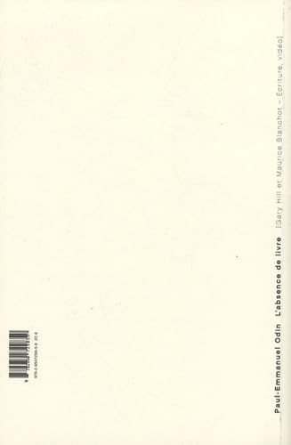 L'absence de livre: Gary Hill et Maurice Blanchot - écriture, vidéo book