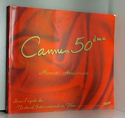 Cannes 50eme Memento Anniversaire book
