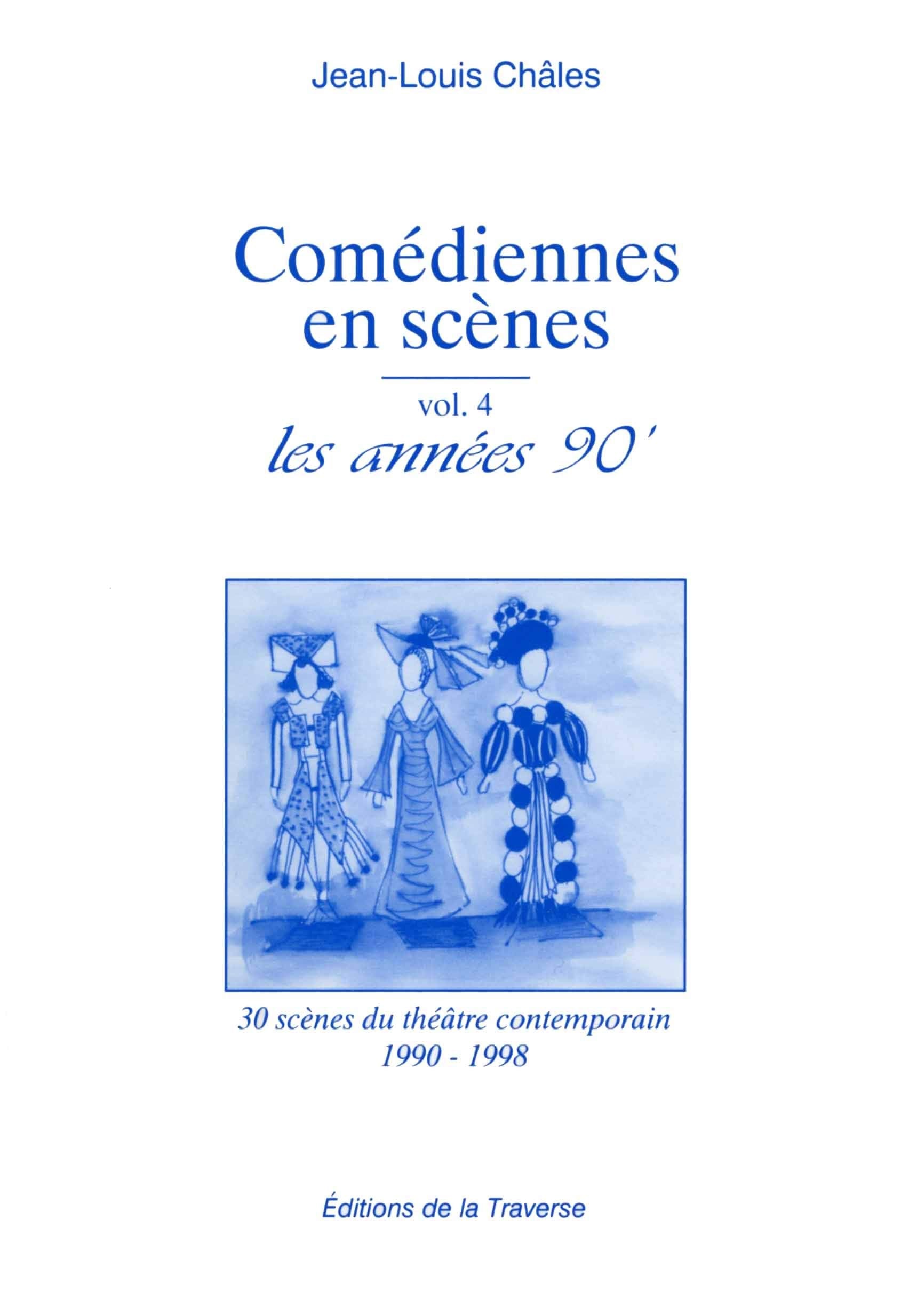 Comédiennes en scène : les années 90 book