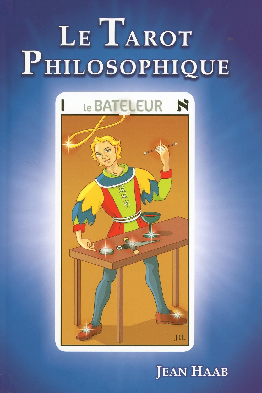 Le Tarot Philosophique - Le livre book