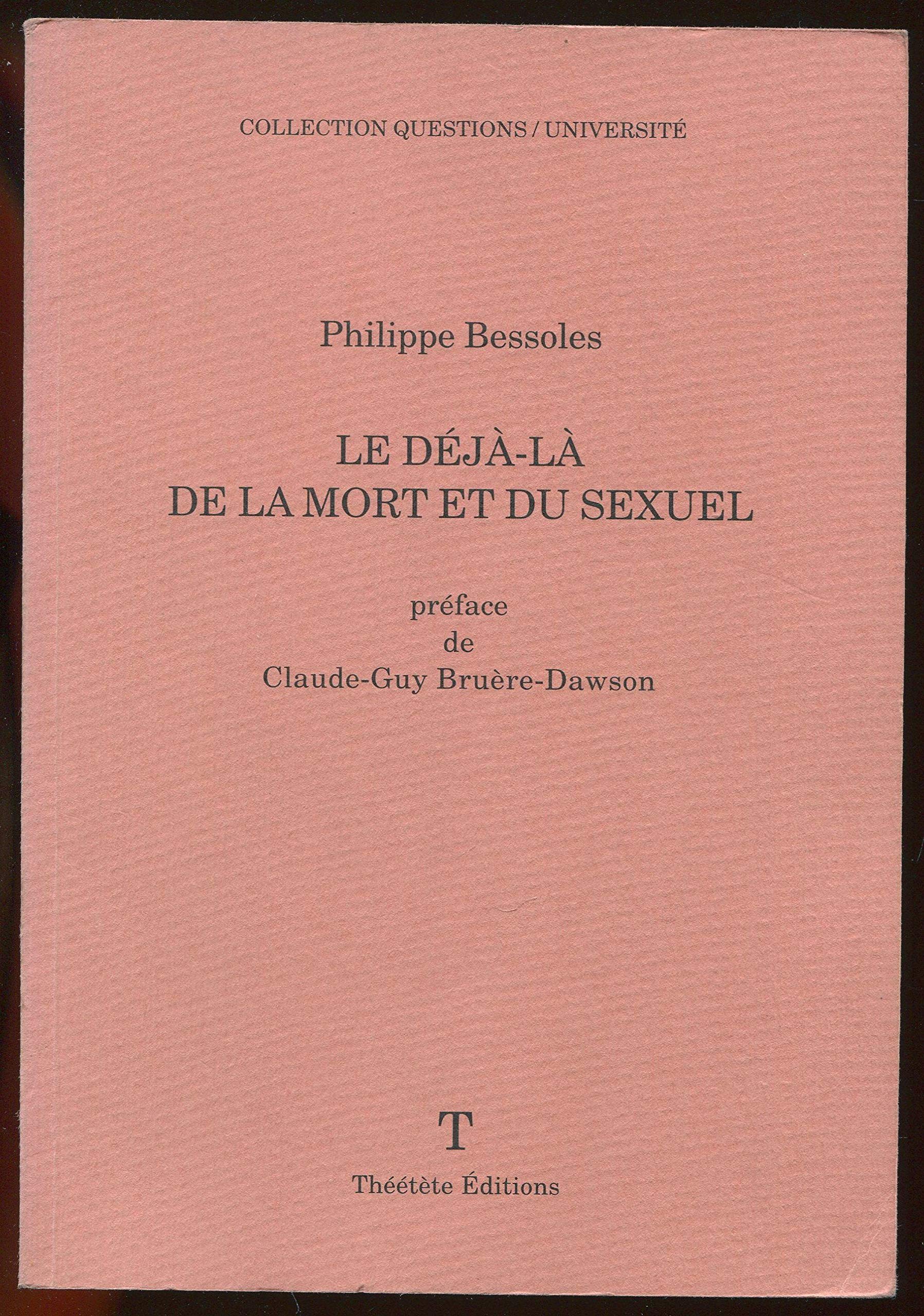 Le déjà-là de la mort et du sexuel Social Sciences
