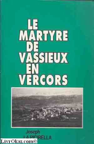Le martyre de vassieux en vercors Books