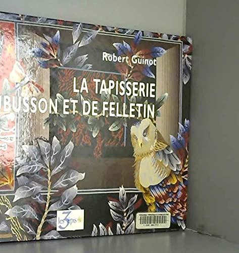 La Tapisserie d'Aubusson et de Felletin Books