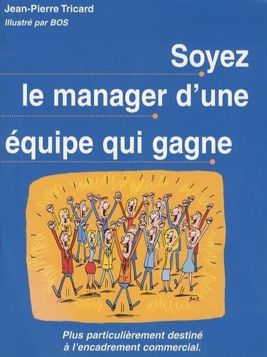 Soyez le manager qui gagne book