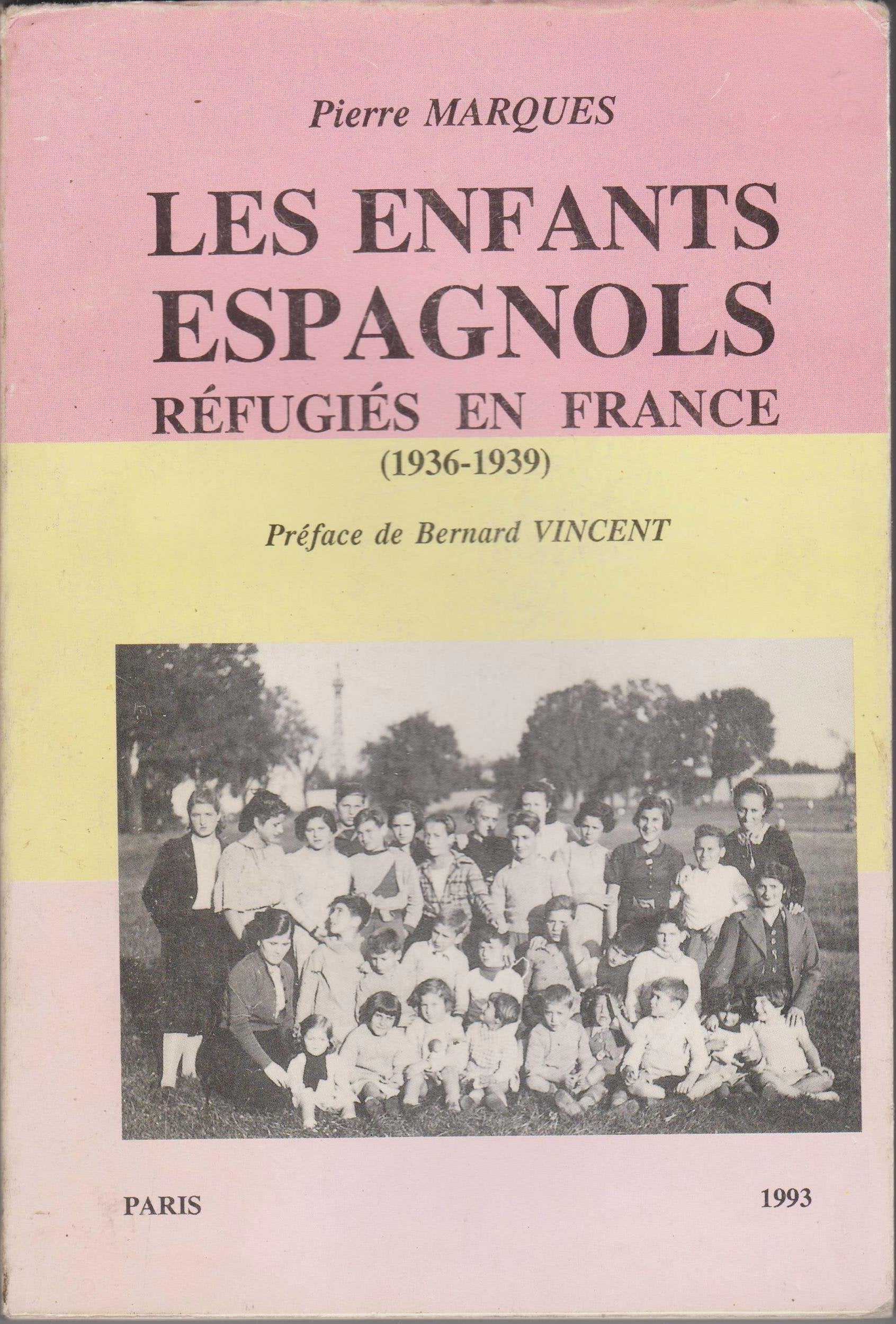 Les enfants espagnols réfugiés en France : 1936-1939 book