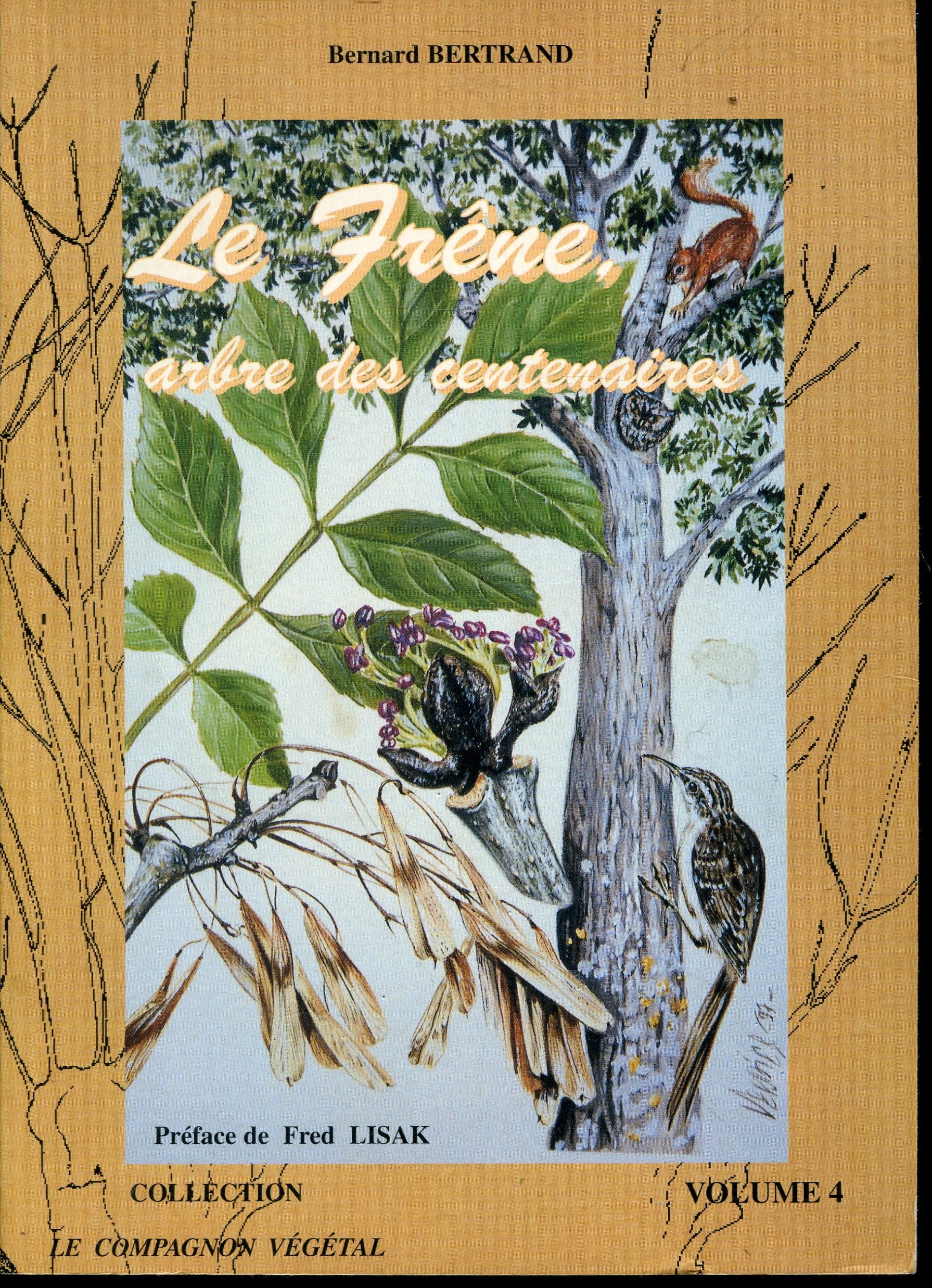 Frêne, arbre des centenaires, compagnon végétal book