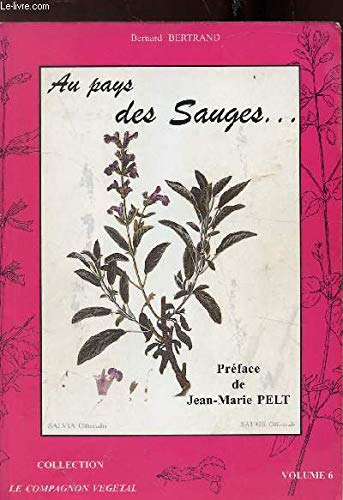 Au pays des sauges (Le Compagnon Vegetal) Books