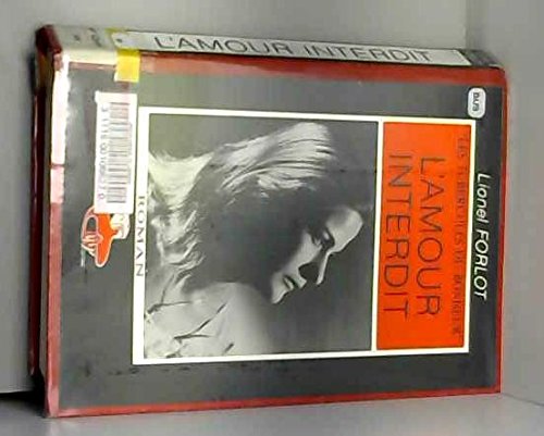 Les tubercules du bonheur. 1. l'amour interdit book