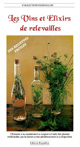 Les vins et elixirs de relevailles book