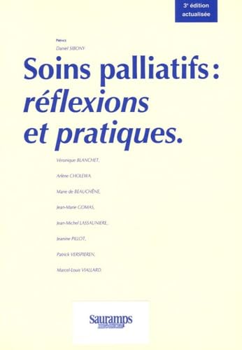 Soins palliatifs : réflexions et pratiques book