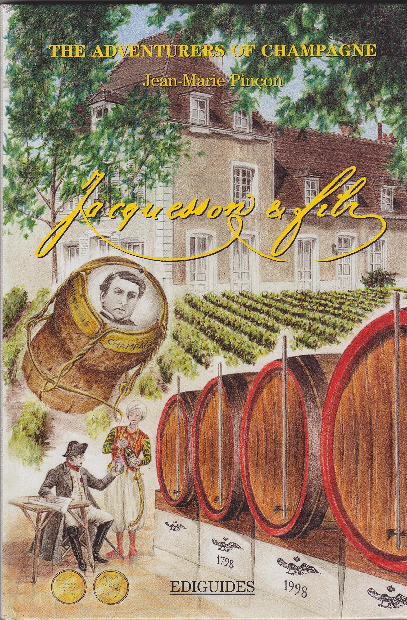 The Adventures of Champagne. Jacquesson & Fils book