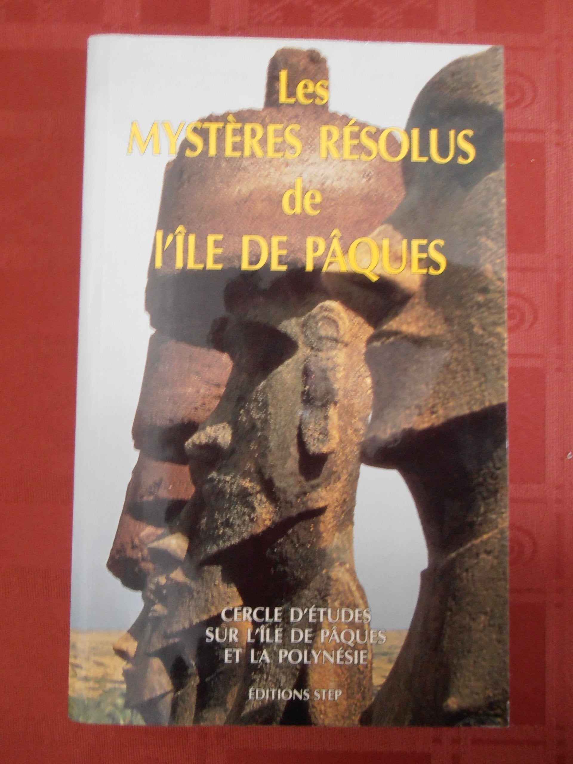 Les mystères résolus de l'île de Pâques book
