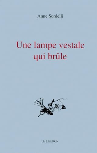 Une lampe vestale qui brûle book