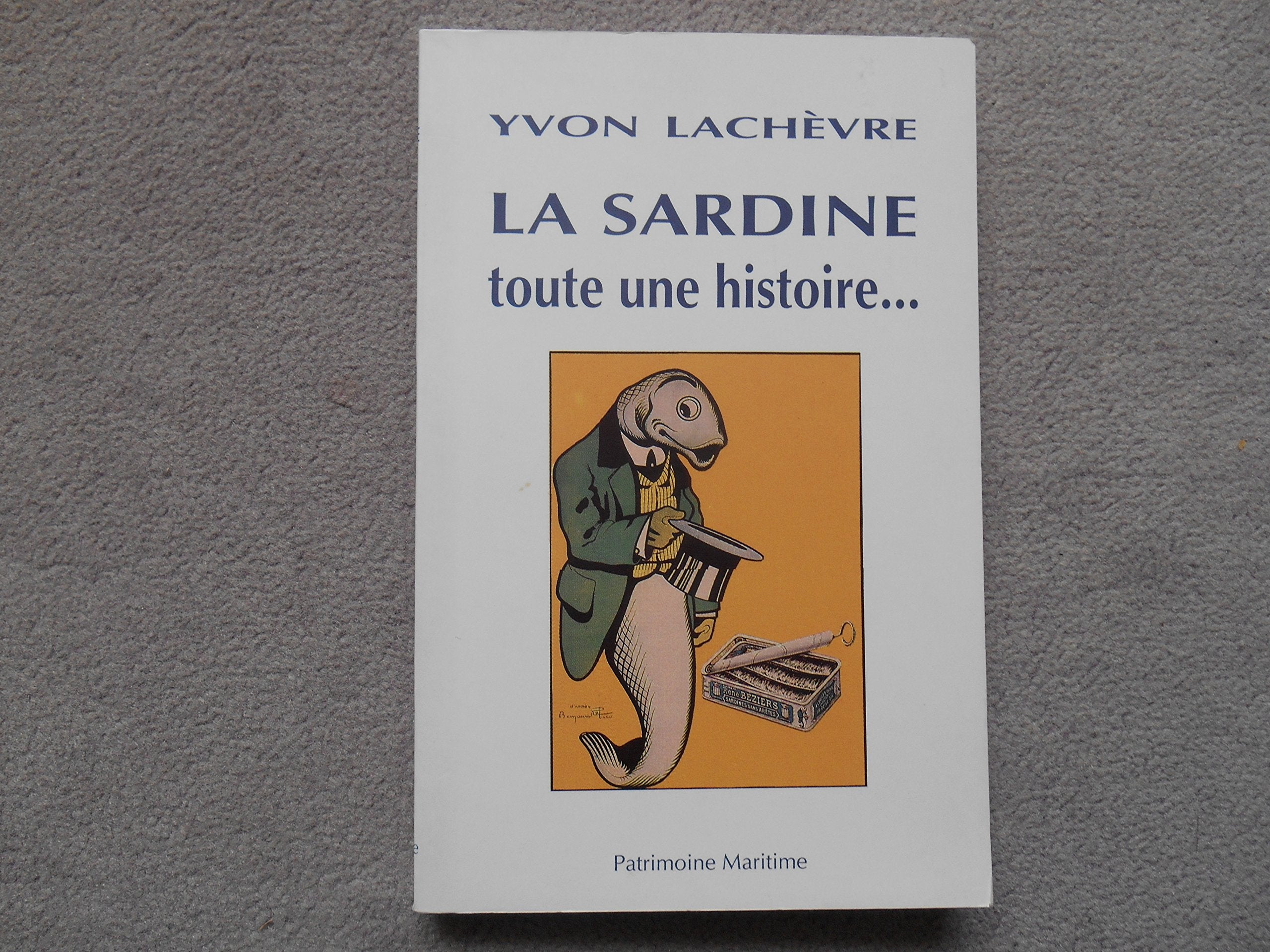 la sardine toute une histoire … book