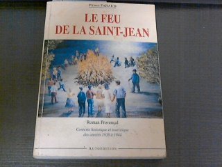 Le feu de la Saint-Jean : Contexte historique et touristique des années 1938-1944 book