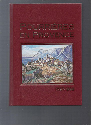 Pourrières-en-Provence : 1797-1999 book
